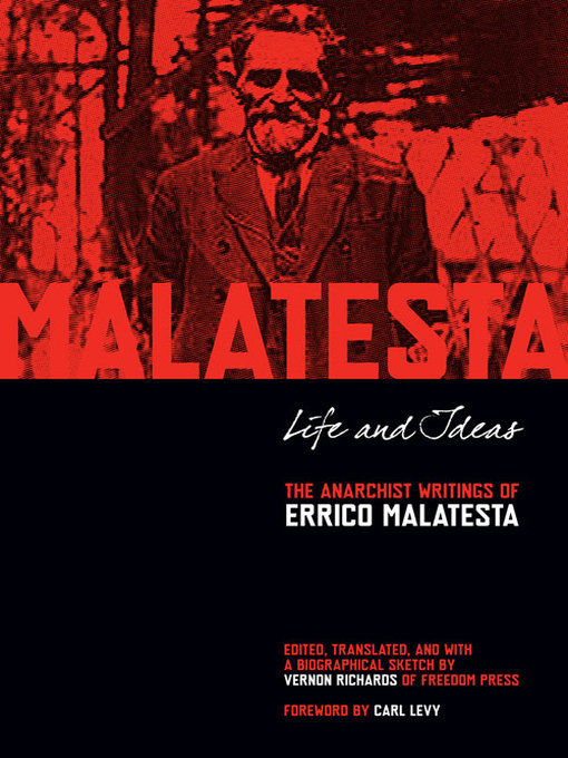 Title details for Life and Ideas by Errico Malatesta - Available